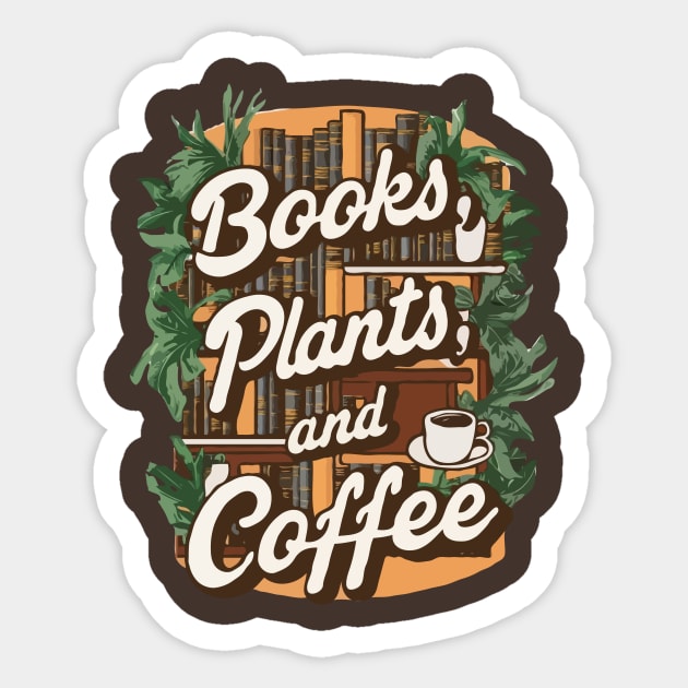 Books Plants And Coffee, Retro Plant Lover Sticker by Chrislkf